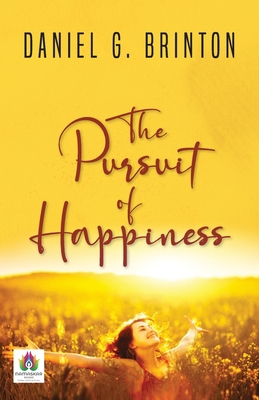 The Pursuit of Happiness (A Book of Studies and... 9355711212 Book Cover