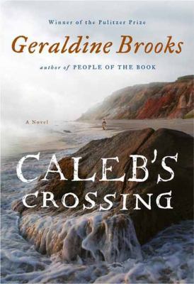 Caleb's Crossing 073228922X Book Cover