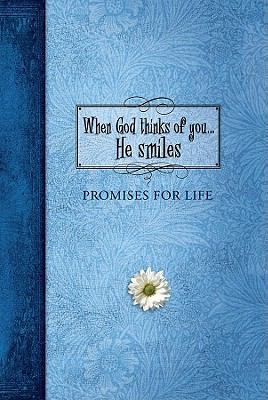 When God Thinks of You...He Smiles 1609360206 Book Cover