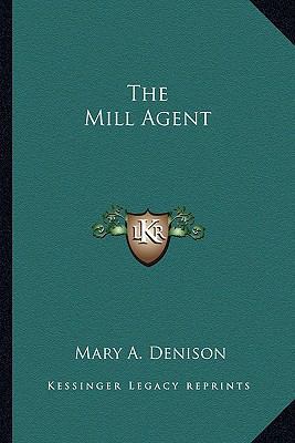The Mill Agent 1163719579 Book Cover