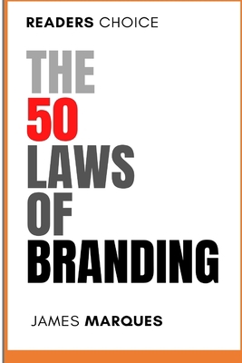 The 50 Laws of Branding: Branding Strategies Fo... B0BLR6RRZQ Book Cover