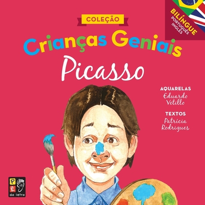 Crianças geniais: Picasso [Portuguese] 8595200114 Book Cover