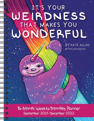 It's Your Weirdness That Makes You Wonderful 16... 1524868515 Book Cover