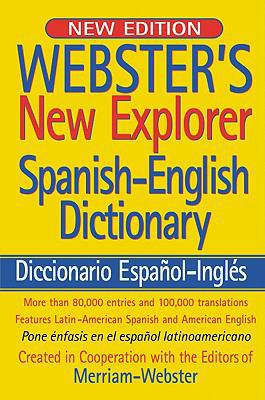Webster's New Explorer Spanish-English Dictiona... [Spanish] 1596950536 Book Cover