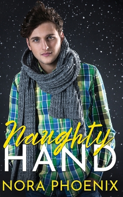 Naughty Hand B0882N6254 Book Cover