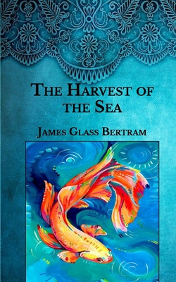 The Harvest of the Sea            Book Cover