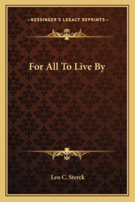 For All To Live By 1162800135 Book Cover