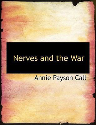 Nerves and the War [Large Print] 1116942046 Book Cover