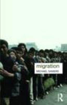 Migration (Key Ideas in Geography) 041577666X Book Cover