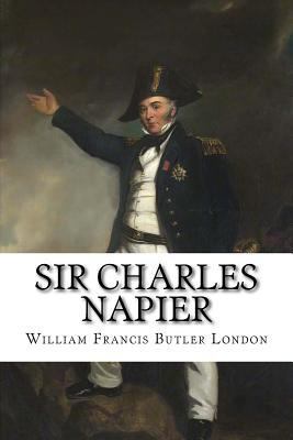 Sir Charles Napier 1508412723 Book Cover