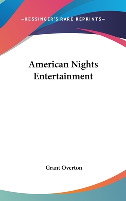 American Nights Entertainment 0548057737 Book Cover