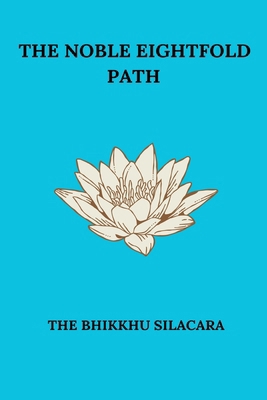 The Noble Eightfold Path B0D626TYV5 Book Cover
