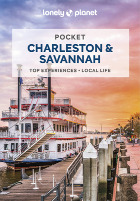 Lonely Planet Pocket Charleston & Savannah 1787017524 Book Cover