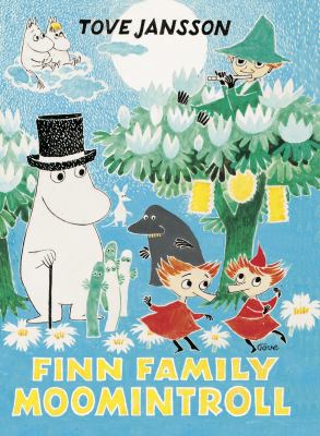 Finn Family Moomintroll 1908745649 Book Cover