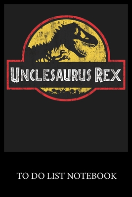 Unclesaurus Rex: To Do & Dot Grid Matrix Checkl... 1676301925 Book Cover