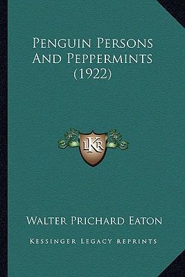 Penguin Persons And Peppermints (1922) 1163942952 Book Cover