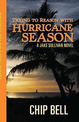 Trying to Reason with Hurricane Season (Book 2)... 1595717323 Book Cover