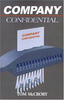 Company Confidential 0595137407 Book Cover