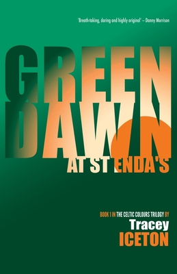 Green Dawn at St Enda's 1909077992 Book Cover