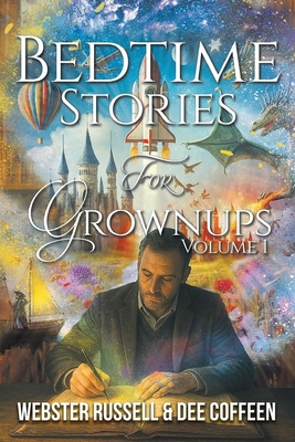Bedtime Stories for Grownups 1965390595 Book Cover