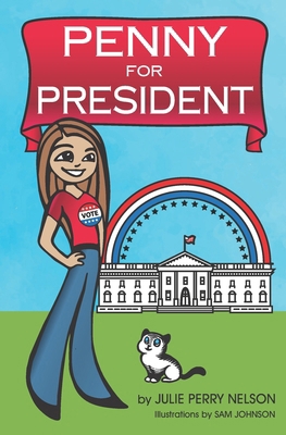 Penny for President B0DDC8YYLX Book Cover
