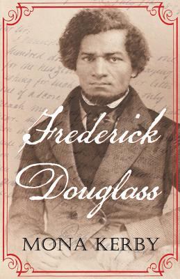 Frederick Douglass 0999379097 Book Cover