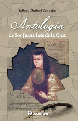 Antologia de Sor Juana Ines de la Cruz [Spanish] 1493671219 Book Cover