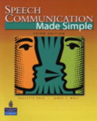 Speech Communication Made Simple 0131955446 Book Cover