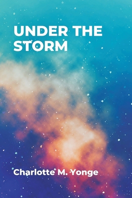 Under the Storm 9395675489 Book Cover