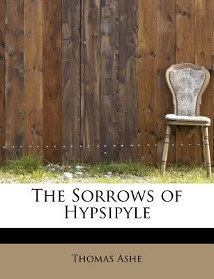 The Sorrows of Hypsipyle 1241267545 Book Cover