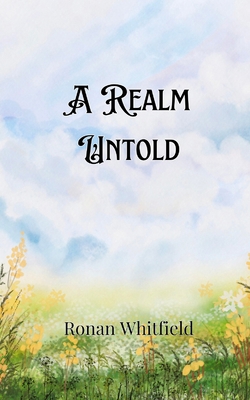 A Realm Untold 9916905673 Book Cover