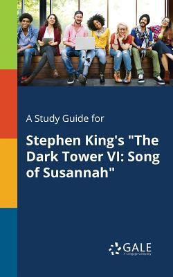 A Study Guide for Stephen King's "The Dark Towe... 1375390481 Book Cover