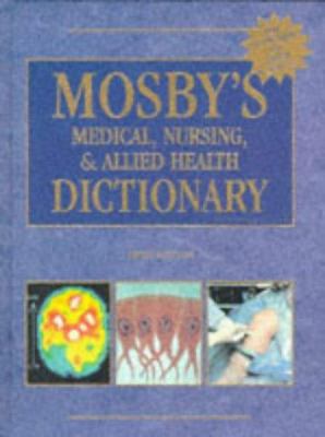 Mosby's Medical, Nursing, & Allied Health Dicti... 155664566X Book Cover