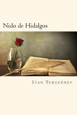 Nido de Hidalgos (Spanish Edition) [Spanish] 1720558728 Book Cover