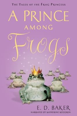 A Prince Among Frogs 1449835961 Book Cover