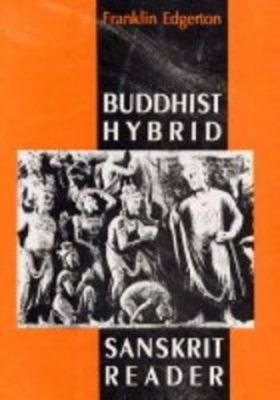 Buddhist Hybrid Sanskrit Reader 8120804813 Book Cover