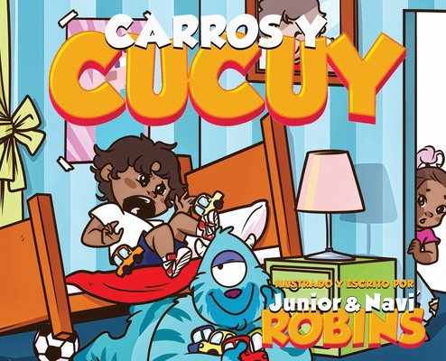 Carros Y Cucuy [Spanish] 1087804639 Book Cover
