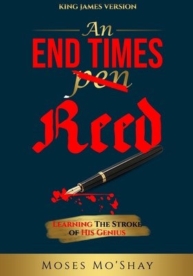 An End Times Pen Reed: Learning the Stroke of H... 1733253017 Book Cover