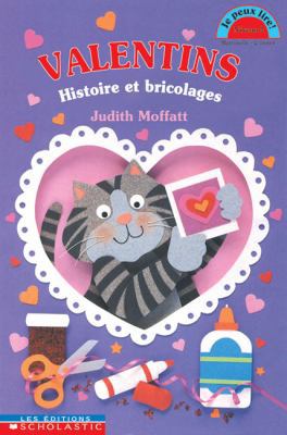 Valentins: Histoires et bricolages [French] 043998680X Book Cover