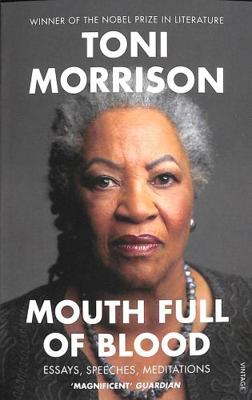 Mouth Full of Blood: Essays, Speeches, Meditations 1529110882 Book Cover