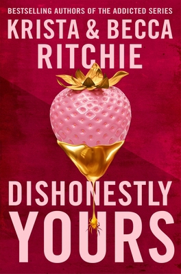 Pan Dishonestly Yours A deliciously angsty smal... 1035024411 Book Cover