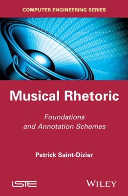 Musical Rhetoric: Foundations and Annotation Sc... 1848215614 Book Cover
