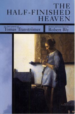 The Half-Finished Heaven: The Best Poems of Tom... 1555973515 Book Cover