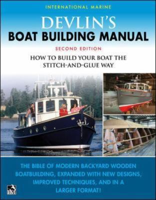 Devlin's Boat Building Manual: How to Build Any... 0071770674 Book Cover