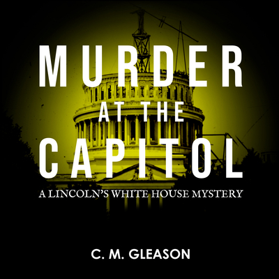 Murder at the Capitol 1684577500 Book Cover
