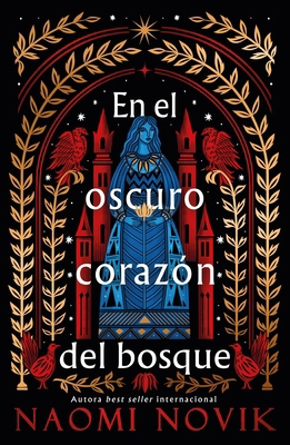 En El Oscuro Corazon del Bosque [Spanish] 8419030767 Book Cover
