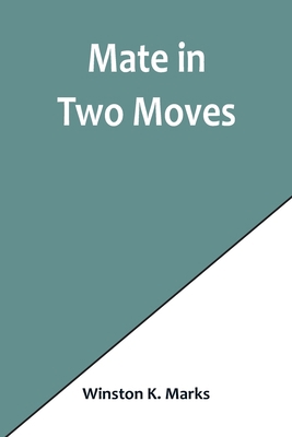 Mate in Two Moves 9356901988 Book Cover