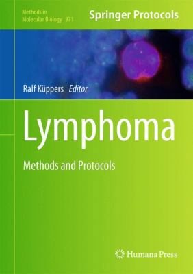 Lymphoma: Methods and Protocols 1627032681 Book Cover