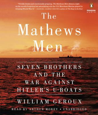 The Mathews Men: Seven Brothers and the War Aga... 0399567100 Book Cover