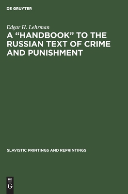 A "Handbook" to the Russian Text of Crime and P... 9027933278 Book Cover